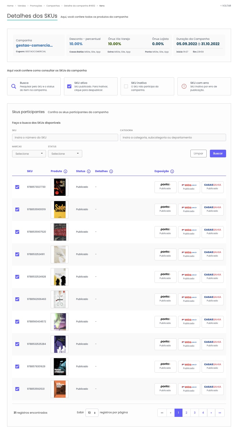 A imagem traz a área de detalhes dos SKUs, onde você confere os produtos participantes da campanha e o status de cada um deles.